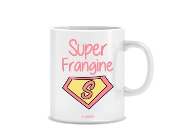 Mug "Super Frangine" - décoré en France