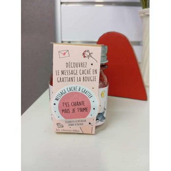 Bougie à gratter T'es chiante mais je t'aime