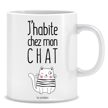 Mug "J'habite chez mon chat" - décoré en France