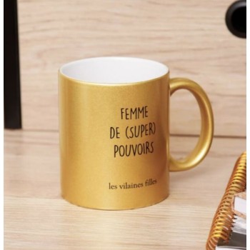 Mug doré "Femme de (super) pouvoirs"