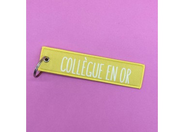 Porte cles "Collègue en Or"